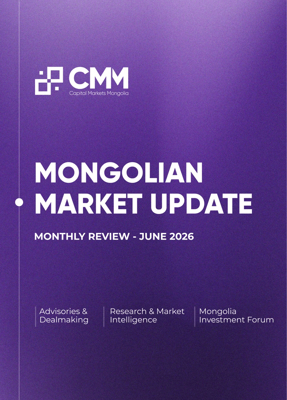 Mongolian Market Update - June, 2026