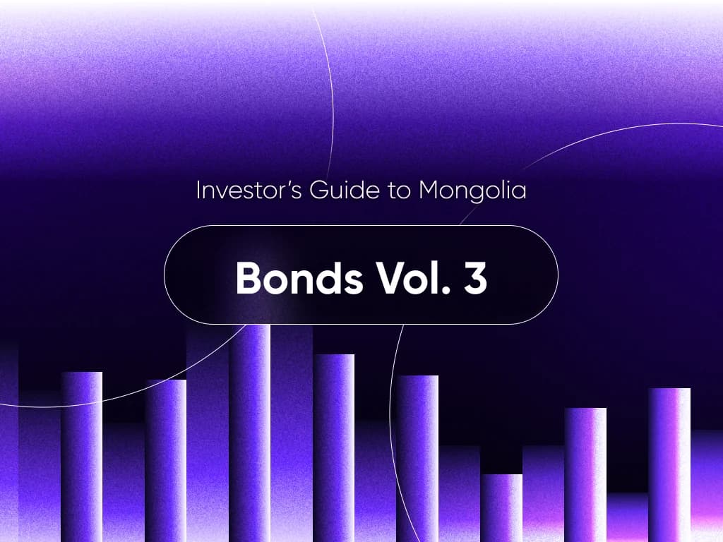 Investor’s Guide to Mongolia: Bonds